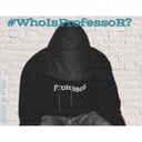 #WhoIsProfessoR?